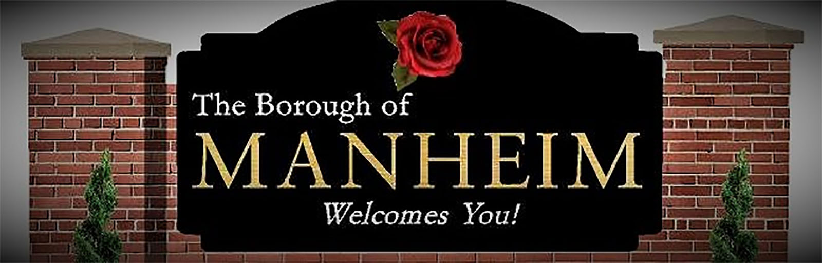 Manheim Borough Welcomes You